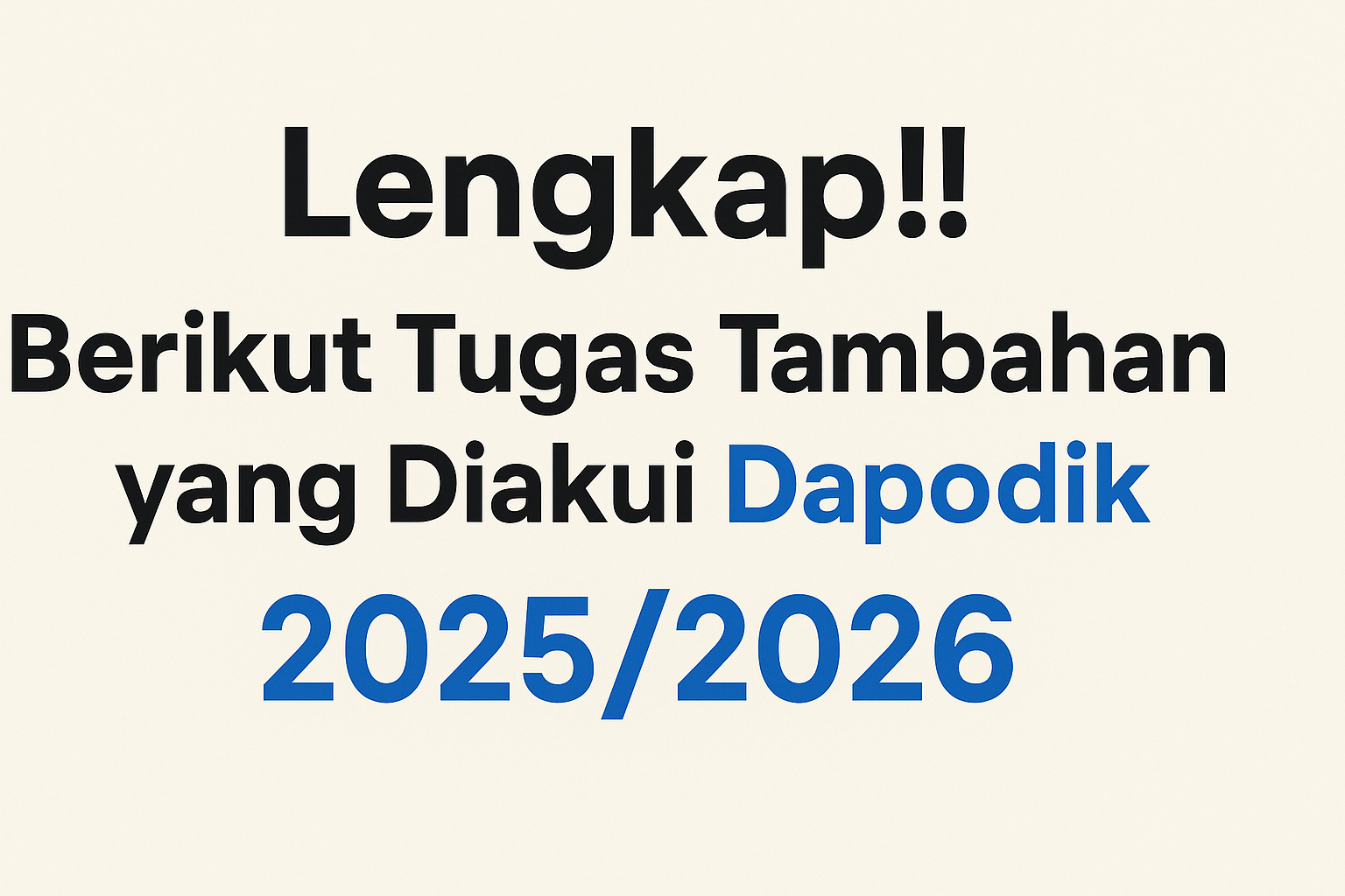 Tugas Tambahan yang Diakui Dapodik