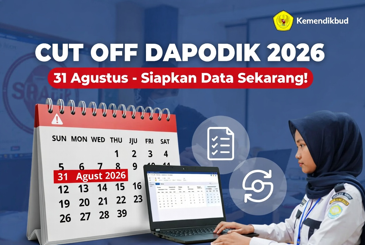 Ini Jadwal Cut Off Dapodik 2026 untuk PIP & BOSP